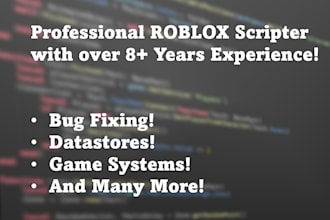 script or teach anything in roblox lua as a professional scripter