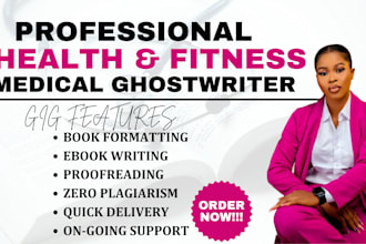 ghostwrite health fitness and medical ebook ghostwriter and course creation