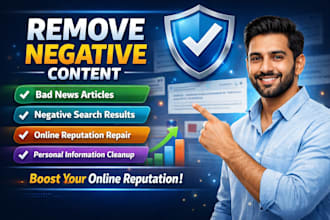 remove mugshots, delete negative links,erase bad articles,false news on google