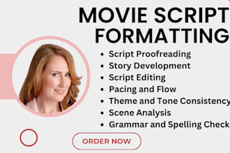 edit, proofread format movie script, screenplay to final draft industry standard