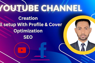 do youtube channel creation, setup, and optimization