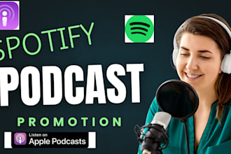 promote spotify apple podcast to increase listeners and download