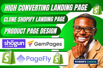 clone shopify landing page, design product landing page in pagefly and gempages