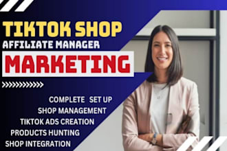 manage tiktok shop and tiktok shop affiliate marketing, tiktok shop va