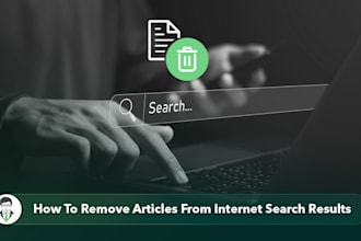 remove negative articles, bad news links, mugshots cases, blogs from google