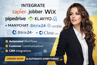 integrate zapier jobber wix pipedrive klaviyo manychat bitrix24 nimble close CRM