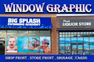 do custom window graphic design, storefront shopfront design, or vinyl stickers