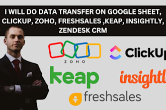 data transfer on google sheet clickup zoho keap freshsales insightly zendesk CRM