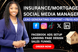 be your insurance or mortgage social media manager with lead ads