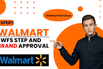 offer expert walmart wfs setup and brand approval services to elevate your brand