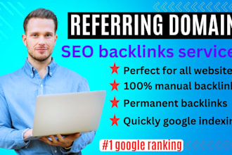 create top quality referring domain backlinks