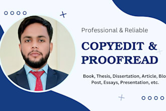copy edit and proofread any piece of writing