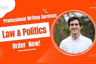 expertly write on law,essay, politics, political science, global politics