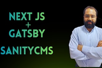 develop website with nextjs , gatsby, sanity cms