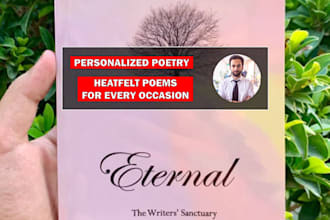 write heartfelt custom poetry about anything