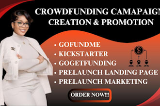do crowdfunding campaign promotion gofundme kickstarter indiegogo fundraising