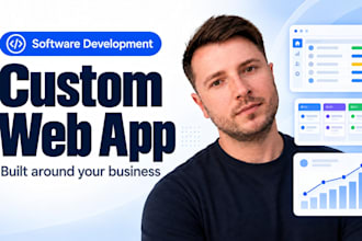 build a custom web app for your business, an internal tool, portal or dashboard