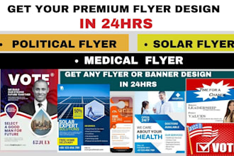 do political flyer, solar flyer, medical flyer, door hanger, rack card, postcard