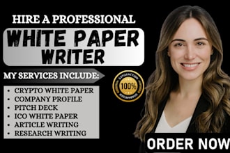 write white paper, crypto white paper, pitch deck, company profile, nft, article
