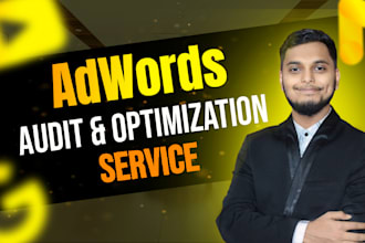 do google search ads audit and optimization , adwords audit