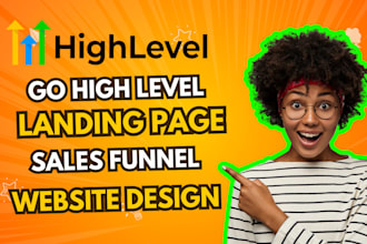 do gohighlevel landing page design gohighlevel sales funnel ghl expert