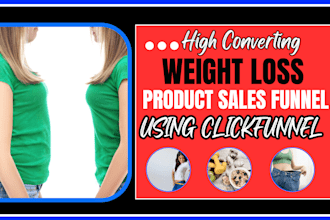 design high converting weight loss sales funnel using clickfunnels