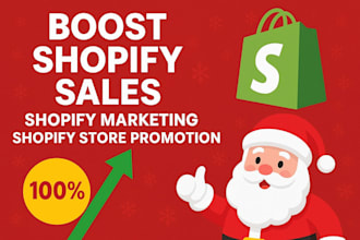 boost shopify sales shopify marketing shopify store promotion christmas store