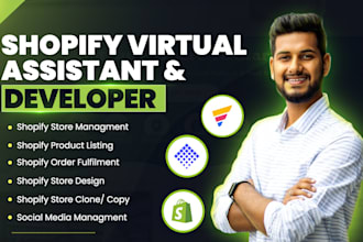 be your expert shopify virtual assistant and copy shopify developer
