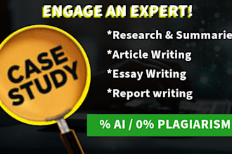 do essay writing, case study analysis, report, research and summary