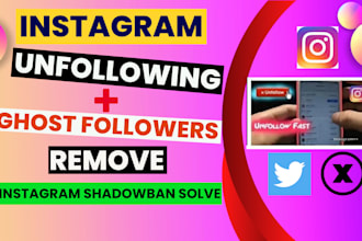 unfollow instagram followings remove bot, fake followers and  shadowban issues