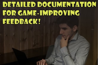 review your game with documented feedback