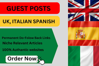 guest post dofollow links on italian, UK and spanish sites