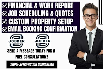 setup reports, request forms, property, email booking ,scheduling on jobber crm