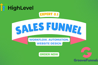 setup gohighlevel workflow automation gohighlevel website design groove funnel