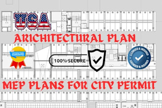 draw detailed architectural plans, mep, framing and foundation  for city permits