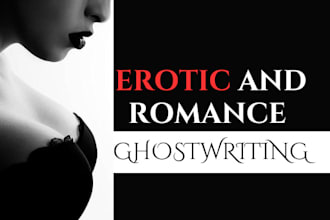write erotic story, romance story, short story, romance ghostwriter, kinky, bdsm