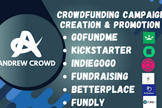 create and promote crowdfunding campaign kickstarter indiegogo gofundme
