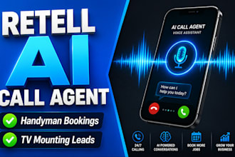 generate handyman and TV mounting leads with retell ai call agent