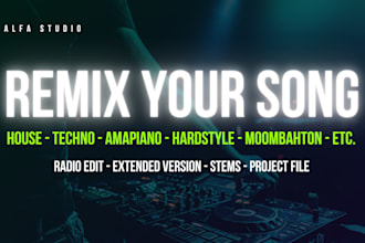 create a professional remix of your song in 24 hours
