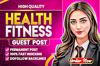 do health and fitness guest post with dofollow backlinks