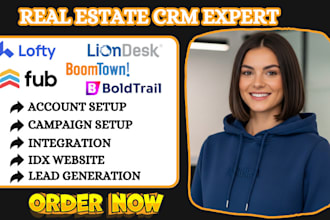 setup real estate crm lofty campaign follow up boss campaign lofty idx website