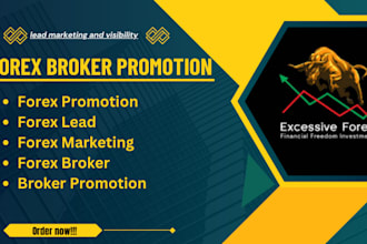 do forex broker promotion, leads marketing, broker visibility , recruit investor
