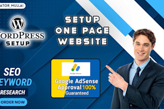 setup your wordpress and one page site, get adsense approval