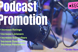 promote your podcast and help you to get more audience