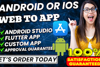 convert your website to a custom android or ios app with approval guarantee
