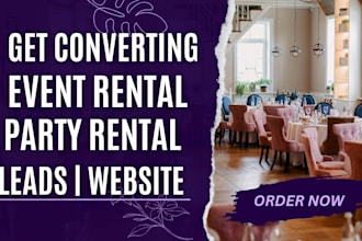 generate event rental leads party rental leads design event rental website