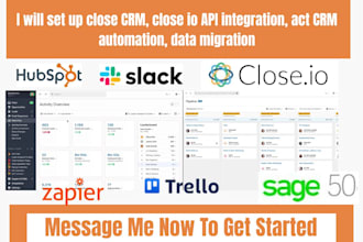 set up close CRM, close io API integration, act CRM automation, data migration