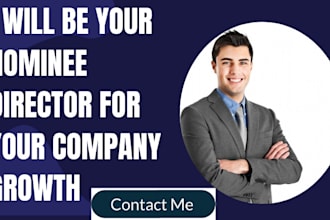 be your nominee director for your company growth