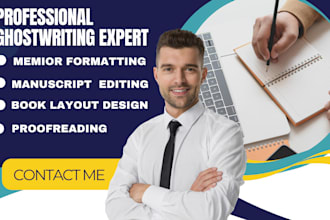 ghostwrite memoir edit biography proofread fiction autobiography format memoir