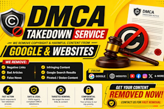 remove infringing and defamatory content under dmca